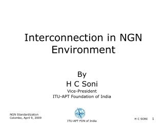 Interconnection in NGN Environment