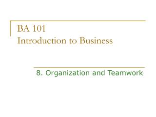 BA 101 Introduction to Business