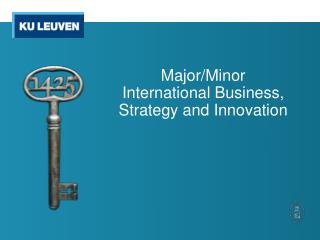 Major/Minor International Business, Strategy and Innovation