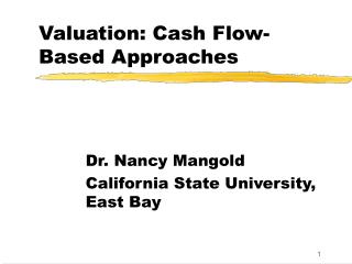 Valuation: Cash Flow-Based Approaches