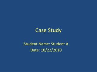 Case Study