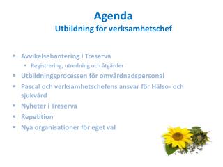 Agenda Utbildning för verksamhetschef