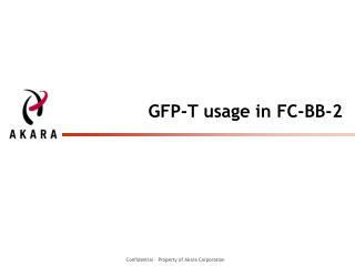 GFP-T usage in FC-BB-2