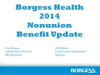 Borgess Health 2014 Nonunion Benefit Update