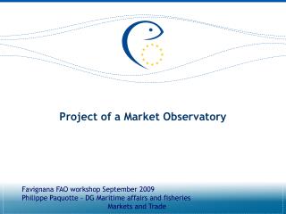 Project of a Market Observatory
