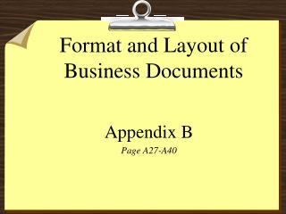 Format and Layout of Business Documents