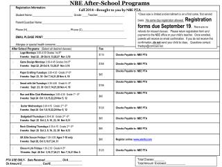 NBE After-School Programs Fall 2014 –Brought to you by NBE PTA
