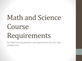 Math and Science Course Requirements