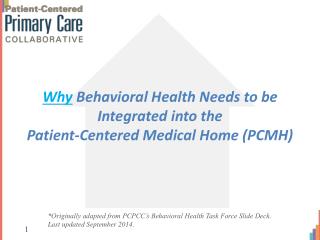 Why Behavioral Health Needs to be Integrated into the Patient-Centered Medical Home (PCMH)