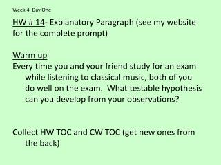 HW # 14 - Explanatory Paragraph (see my website for the complete prompt) Warm up