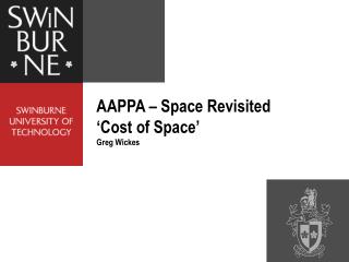 AAPPA – Space Revisited ‘Cost of Space’ Greg Wickes