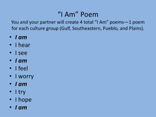 I am I hear I see I am I feel I worry I am I try I hope I am