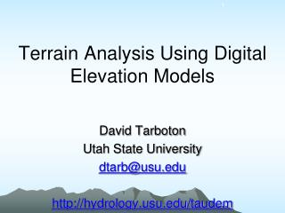 Terrain Analysis Using Digital Elevation Models