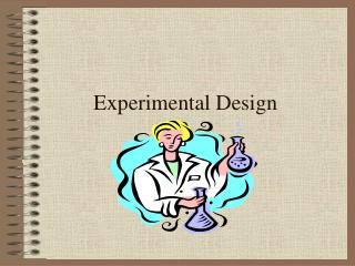 Experimental Design