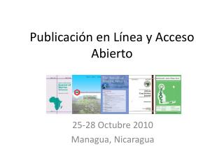 Publicación en Línea y Acceso Abierto