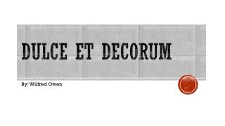 Dulce et decorum