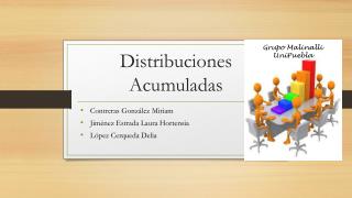 Distribuciones Acumuladas