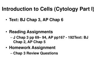 Introduction to Cells (Cytology Part I)