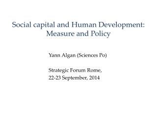 Social capital and Human Development : Measure and Policy