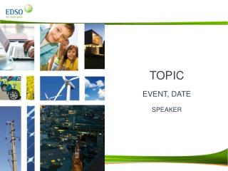 TOPIC EVENT, DATE SPEAKER