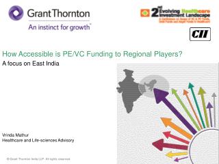How Accessible is PE/VC Funding to Regional Players?