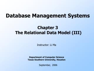 Database Management Systems Chapter 3 The Relational Data Model (III)