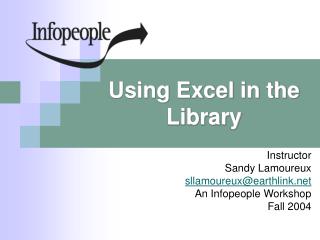 Using Excel in the Library