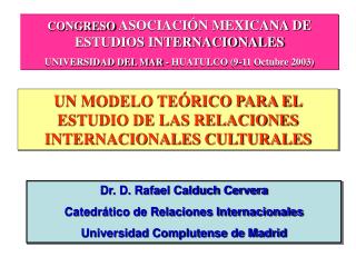 CONGRESO ASOCIACIÓN MEXICANA DE ESTUDIOS INTERNACIONALES