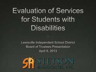 Evaluation of Services for Students with Disabilities