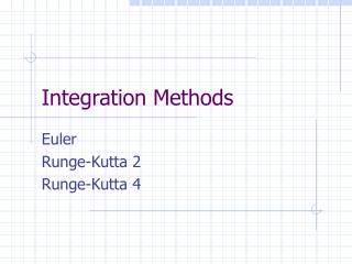 Integration Methods