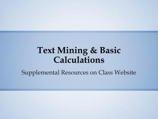 Text Mining &amp; Basic Calculations
