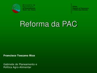 Reforma da PAC