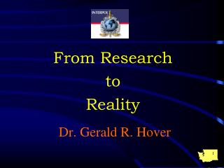 Dr. Gerald R. Hover