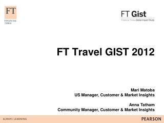 FT Travel GIST 2012