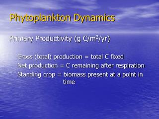 Phytoplankton Dynamics