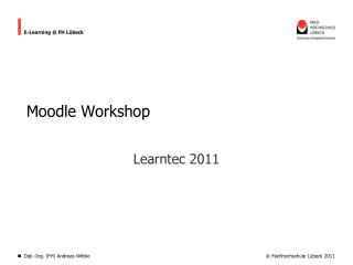 Moodle Workshop