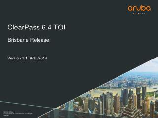 ClearPass 6.4 TOI