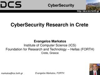 CyberSecurity Research in Crete