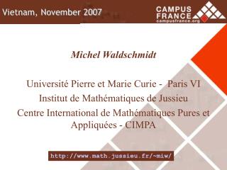 Michel Waldschmidt Université Pierre et Marie Curie - Paris VI