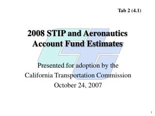 2008 STIP and Aeronautics Account Fund Estimates