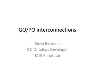 GO/PO interconnections