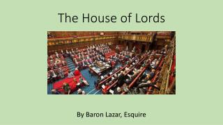 The House of Lords