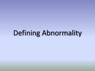 Defining Abnormality