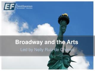 Broadway and the Arts