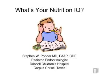 What’s Your Nutrition IQ?