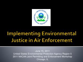 Implementing Environmental Justice in Air Enforcement