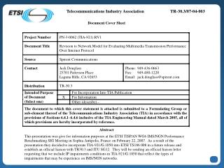 Telecommunications Industry Association	TR-30.3/07-04-003
