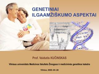 Vilniaus universiteto Medicinos fakulteto Žmogaus ir medicininės genetikos katedra