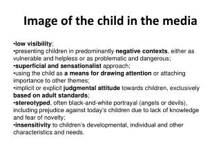 Image of the child in the media