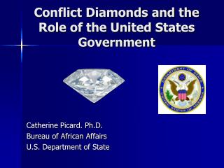 Conflict Diamonds and the Role of the United States Government